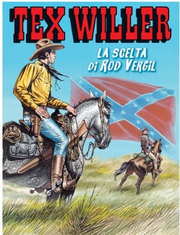 Tex Willer 96 - La Scelta di Rod Vergil - Sergio Bonelli Editore - Italiano