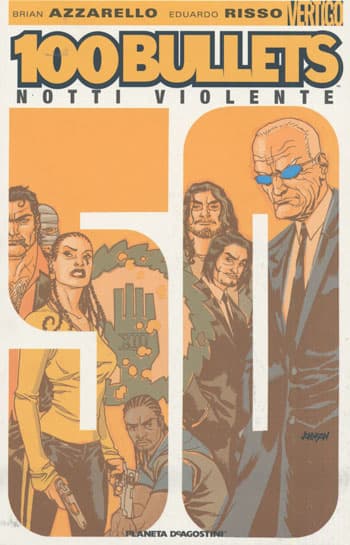 100 Bullets 8 - Notti Violente - Vertigo - Planeta DeAgostini - Italiano