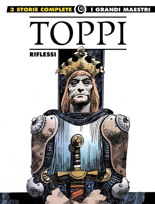 I Grandi Maestri 43 - Toppi: Riflessi - Gli Albi della Cosmo 50 - Editoriale Cosmo - Italiano