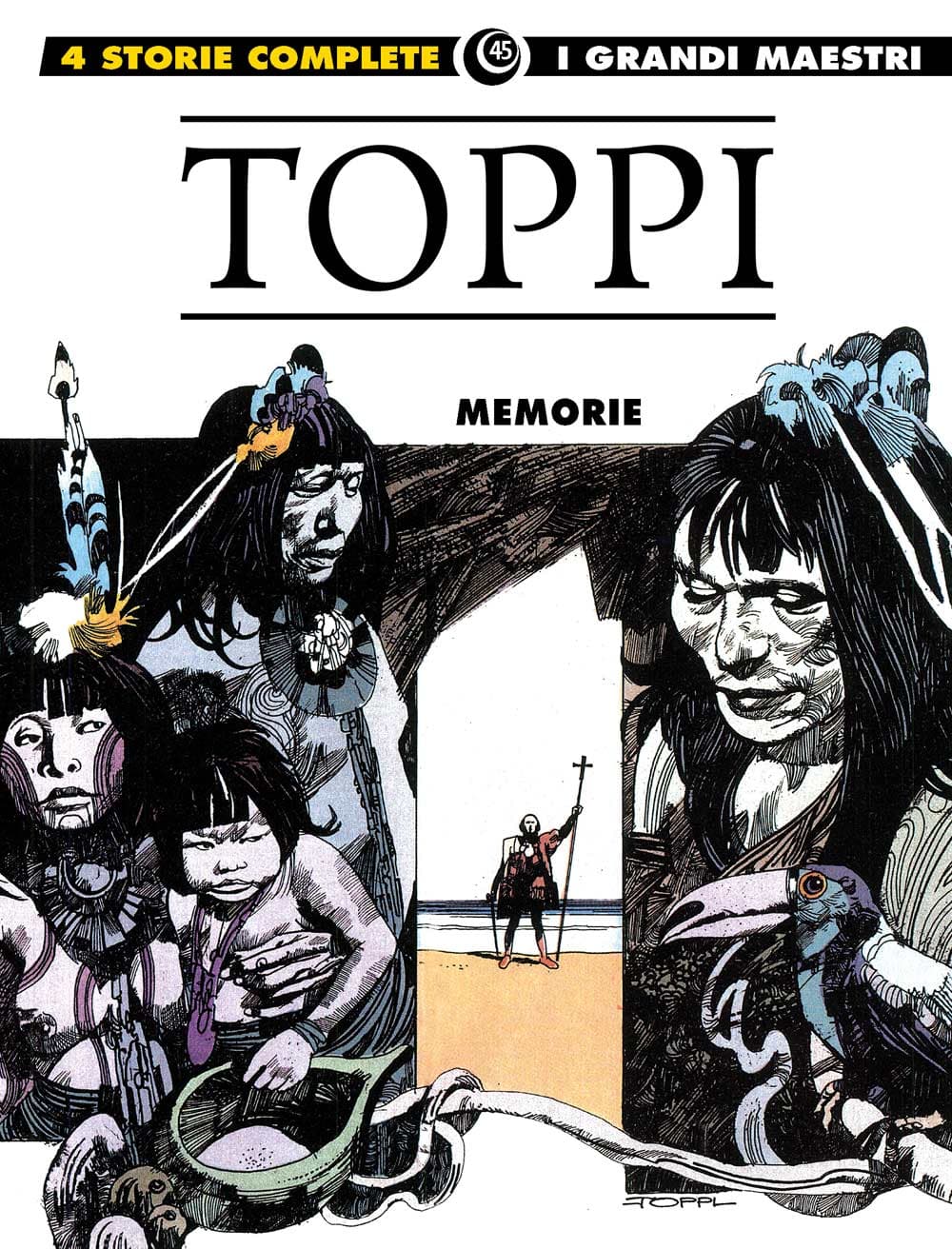 I Grandi Maestri 45 - Toppi: Memorie - Gli Albi della Cosmo 52 - Editoriale Cosmo - Italiano