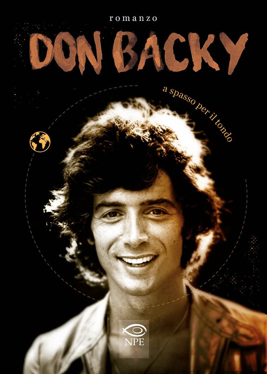 Don Backy - A Spasso per il Tondo - Romanzo - Edizioni NPE - Italiano