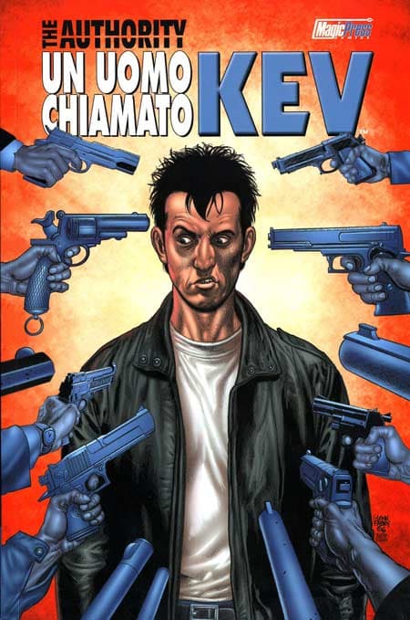 Authority - Un Uomo Chiamato Kev - Magic Press - Italiano