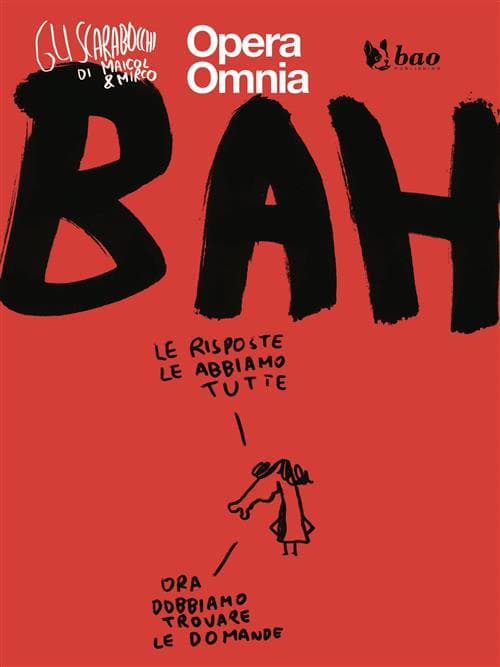 BAH - Gli Scarabocchi di Maicol & Mirco - Bao Publishing - Italiano