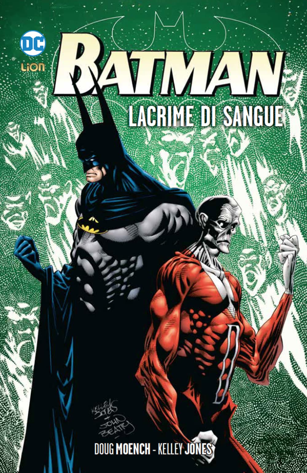 Batman di Doug Moench e Kelley Jones 2 - Lacrime di Sangue - Grandi Opere DC - RW Lion - Italiano
