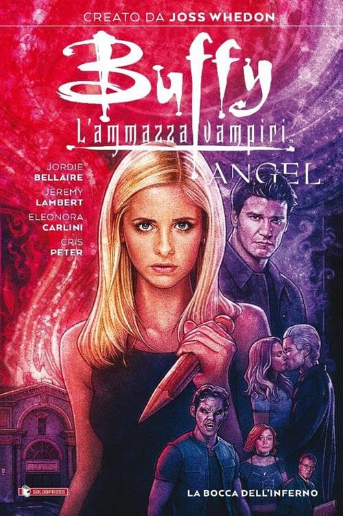 Buffy / Angel - La Bocca dell'Inferno - Saldapress - Italiano