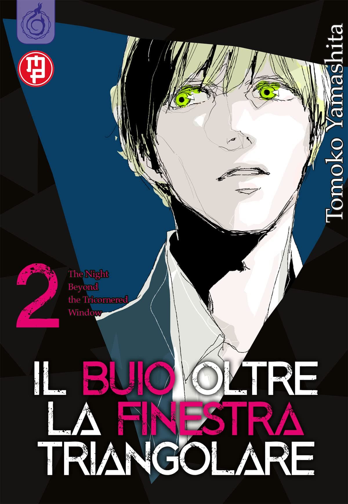 Il Buio Oltre la Finestra Triangolare 2 - Magic Press - Italiano