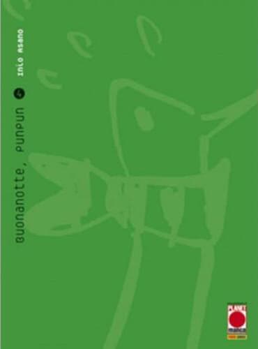Buonanotte PunPun 4 - Seconda Ristampa - Asano Collection - Panini Comics - Italiano