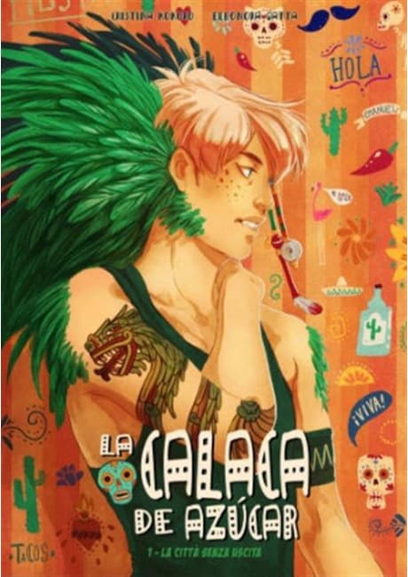 La Calaca de Azucar Vol. 1 - La Città Senza Uscita - Mizar - Editoriale Cosmo - Italiano