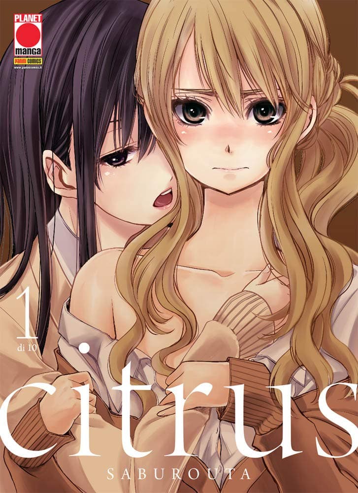 Citrus 1 - Prima Ristampa - Panini Comics - Italiano