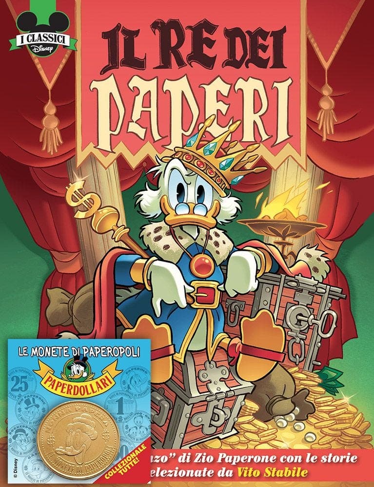 I Classici Disney 11 - Il Re dei Paperi - Con Moneta di Nonna Papera - I Classici Disney 521 - Panini Comics - Italiano