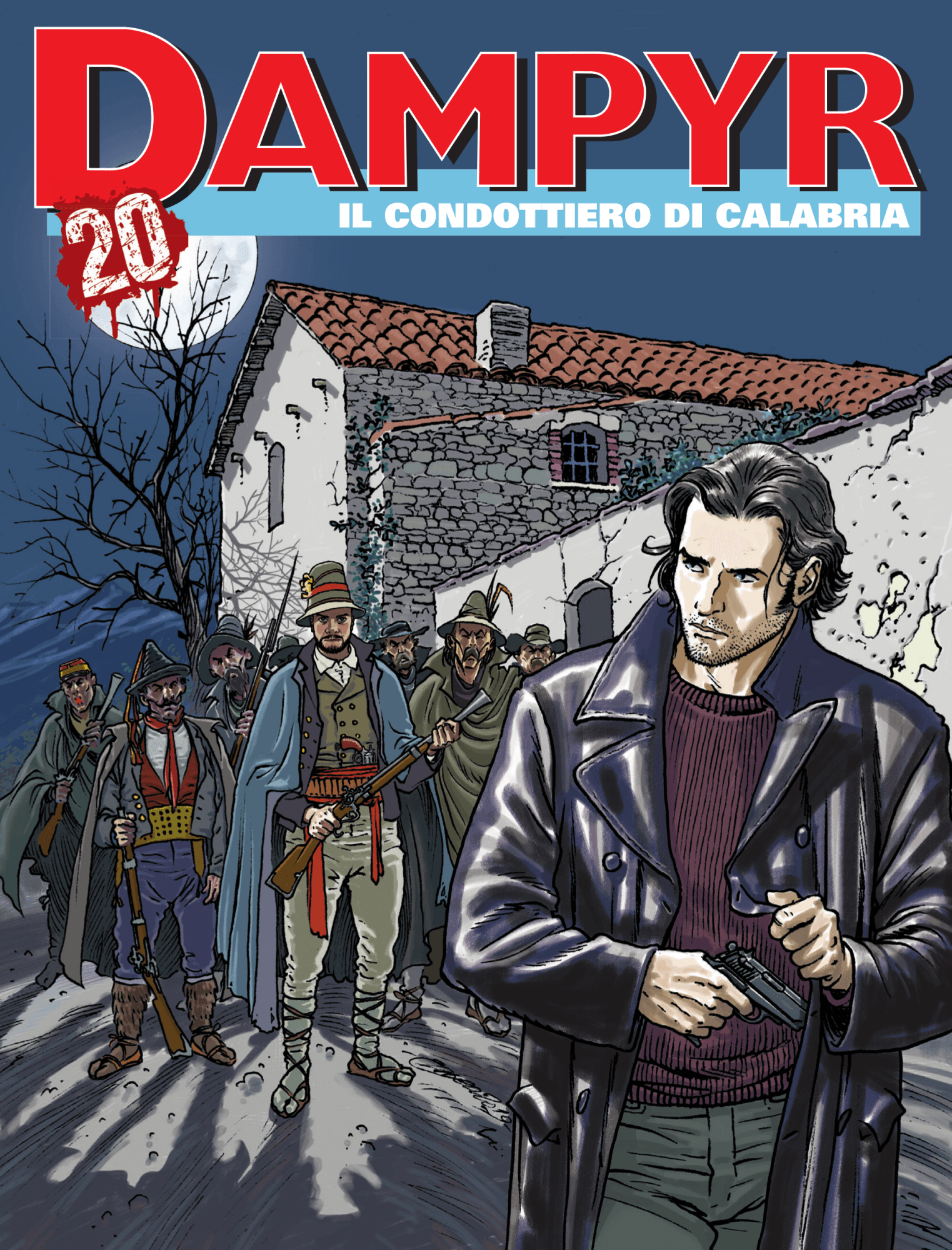 Dampyr 239 - Il Condottiero di Calabria - Sergio Bonelli Editore - Italiano