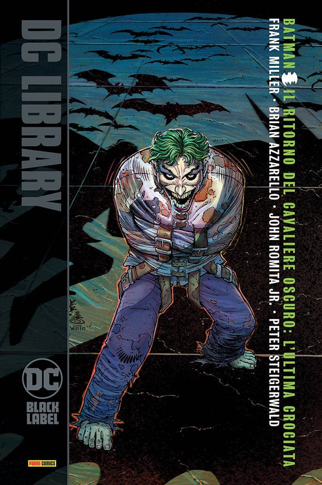 Batman - Il Ritorno del Cavaliere Oscuro: L'Ultima Crociata - DC Black Label Library - Panini Comics - Italiano