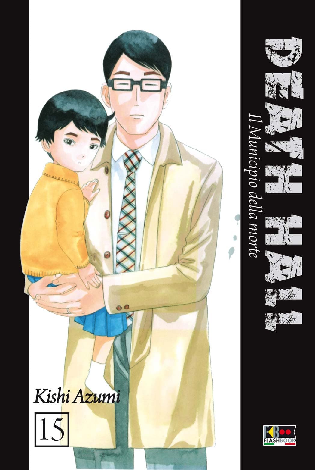 Death Hall - Il Municipio delle Anime 15 - Flashbook - Italiano