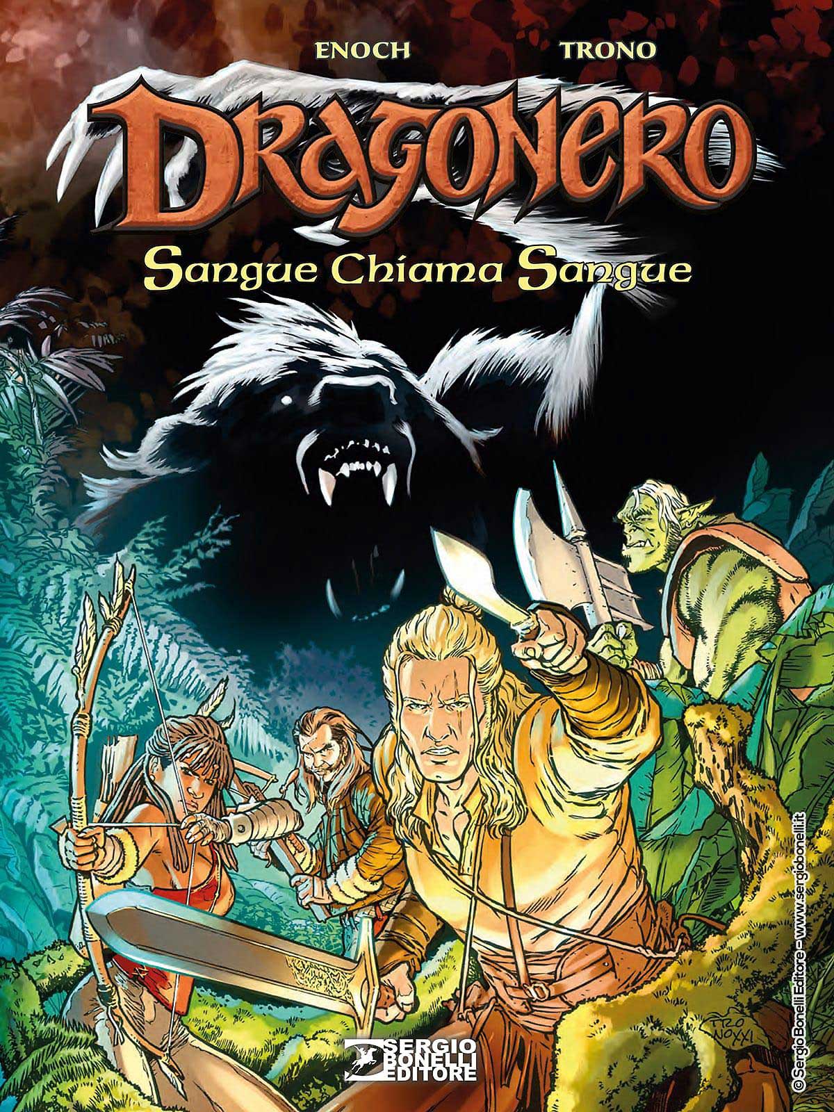 Dragonero - Sangue Chiama Sangue - Sergio Bonelli Editore - Italiano