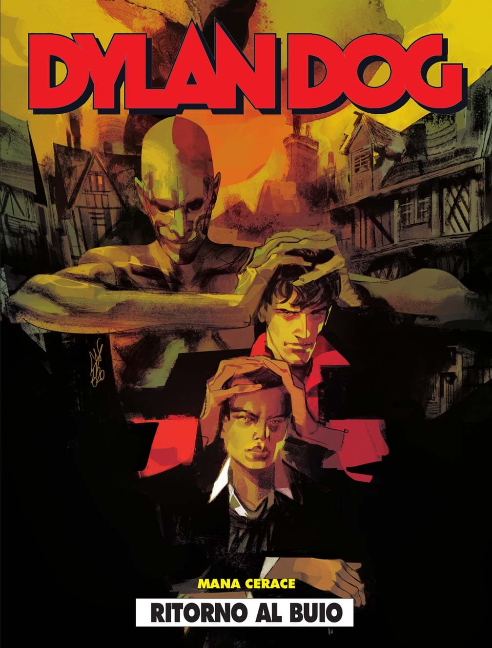 Dylan Dog 409 - Ritorno al Buio - Sergio Bonelli Editore - Italiano