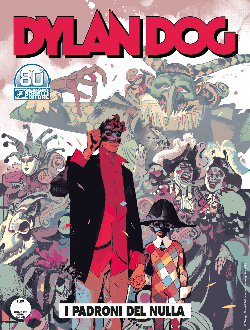 Dylan Dog 413 - I Padroni del Nulla - Sergio Bonelli Editore - Italiano