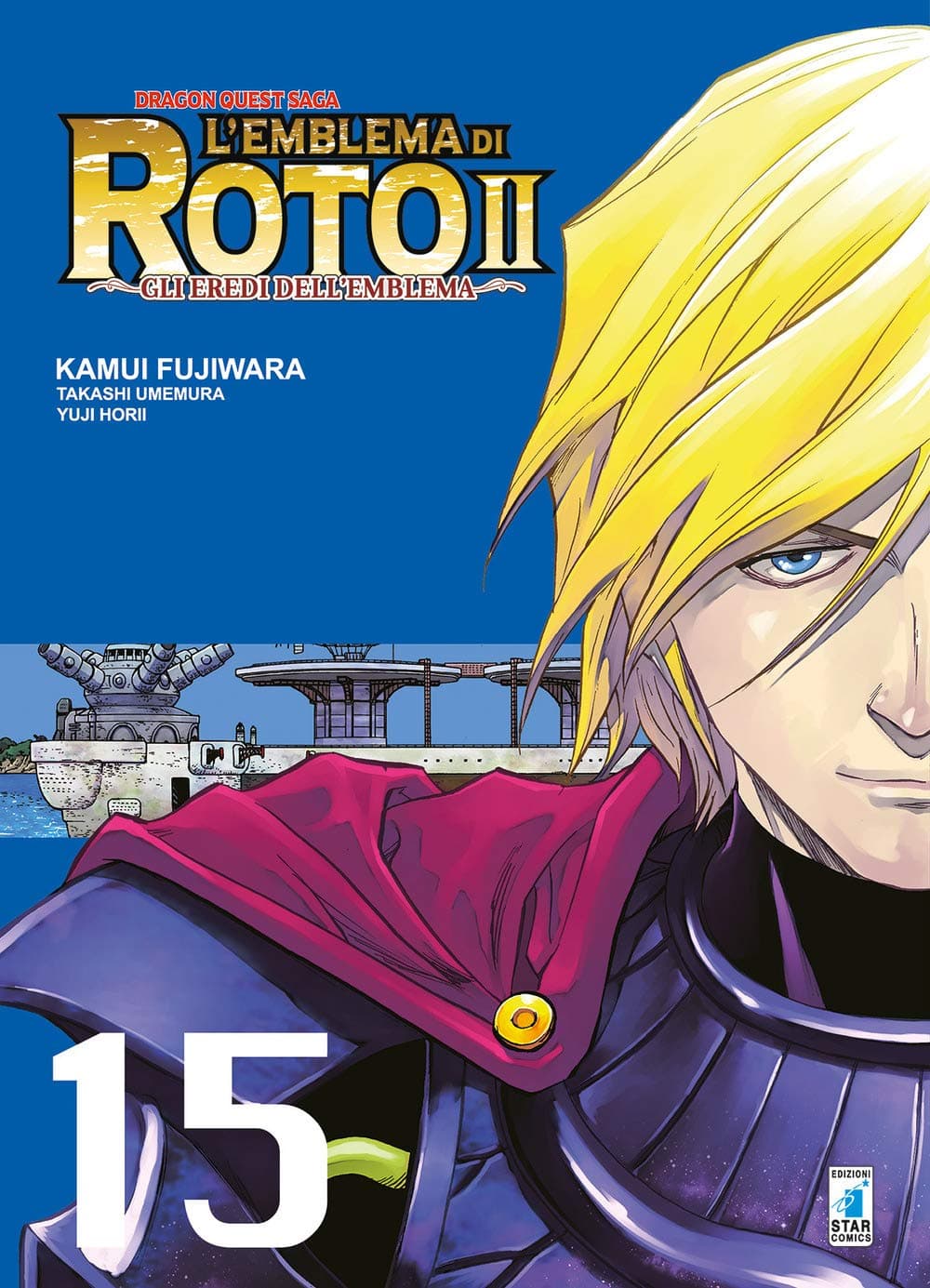 Dragon Quest Saga - L'Emblema di Roto 2 - Gli Eredi dell'Emblema 15 - Edizioni Star Comics - Italiano