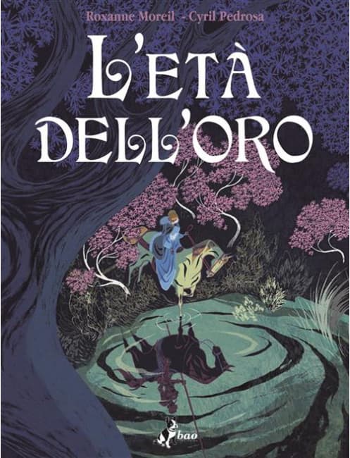 L'Età dell'Oro Vol. 1 - Bao Publishing - Italiano