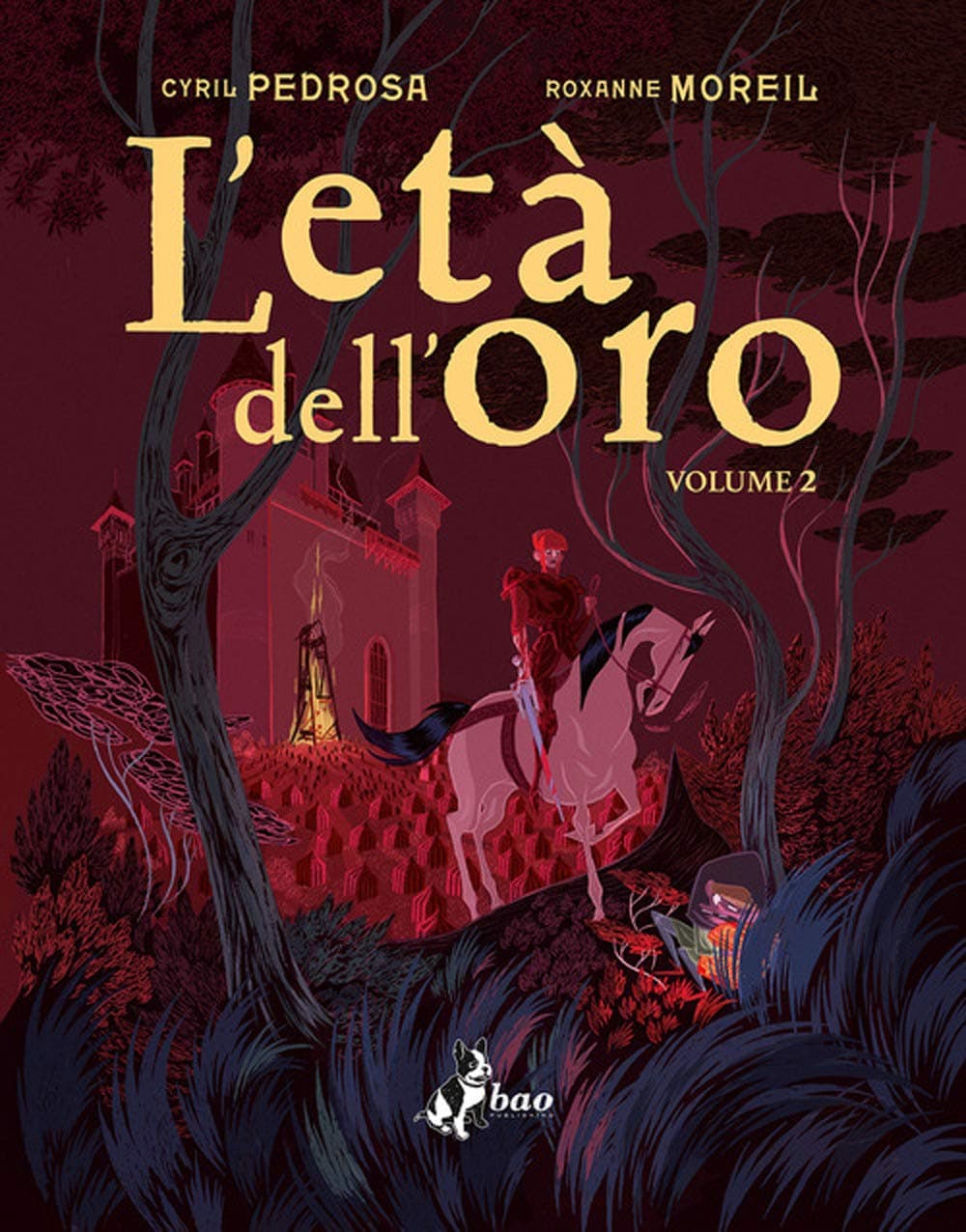 L'Età dell'Oro Vol. 2 - Bao Publishing - Italiano