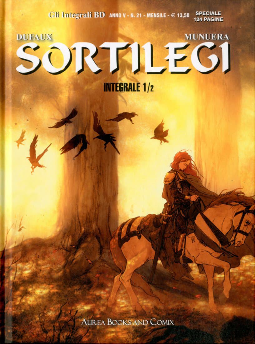 Sortilegi - L'Integrale Vol. 1 - Gli Integrali BD 21 - Aurea Books and Comix - Italiano