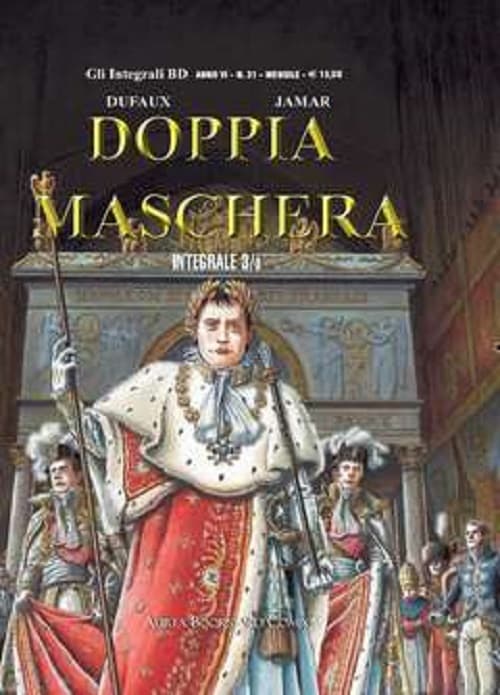 Doppia Maschera - L'Integrale Vol. 3 - Gli Integrali BD 31 - Aurea Books and Comix - Italiano