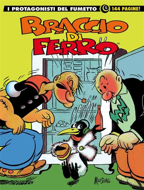 I Protagonisti del Fumetto 6 - Braccio di Ferro - I Grandi Maestri 50 - Editoriale Cosmo - Italiano