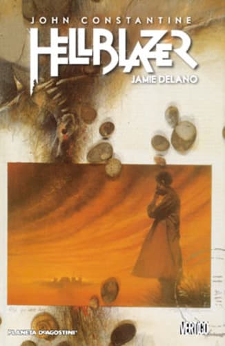 Hellblazer di Jamie Delano 2 - Vertigo - Planeta DeAgostini - Italiano