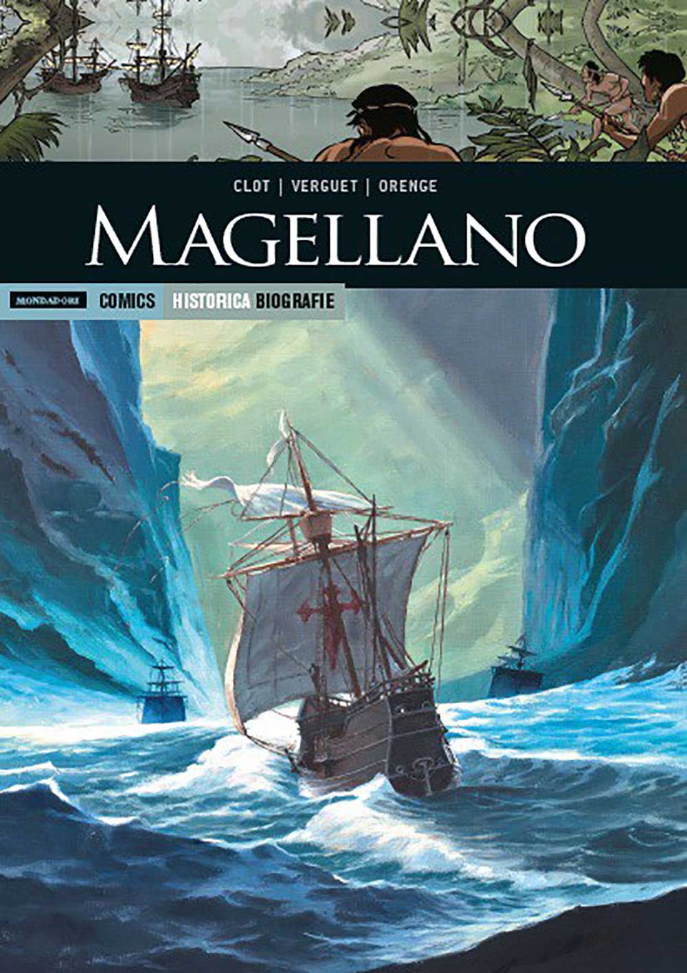 Historica Biografie 33 - Magellano - Mondadori - Italiano