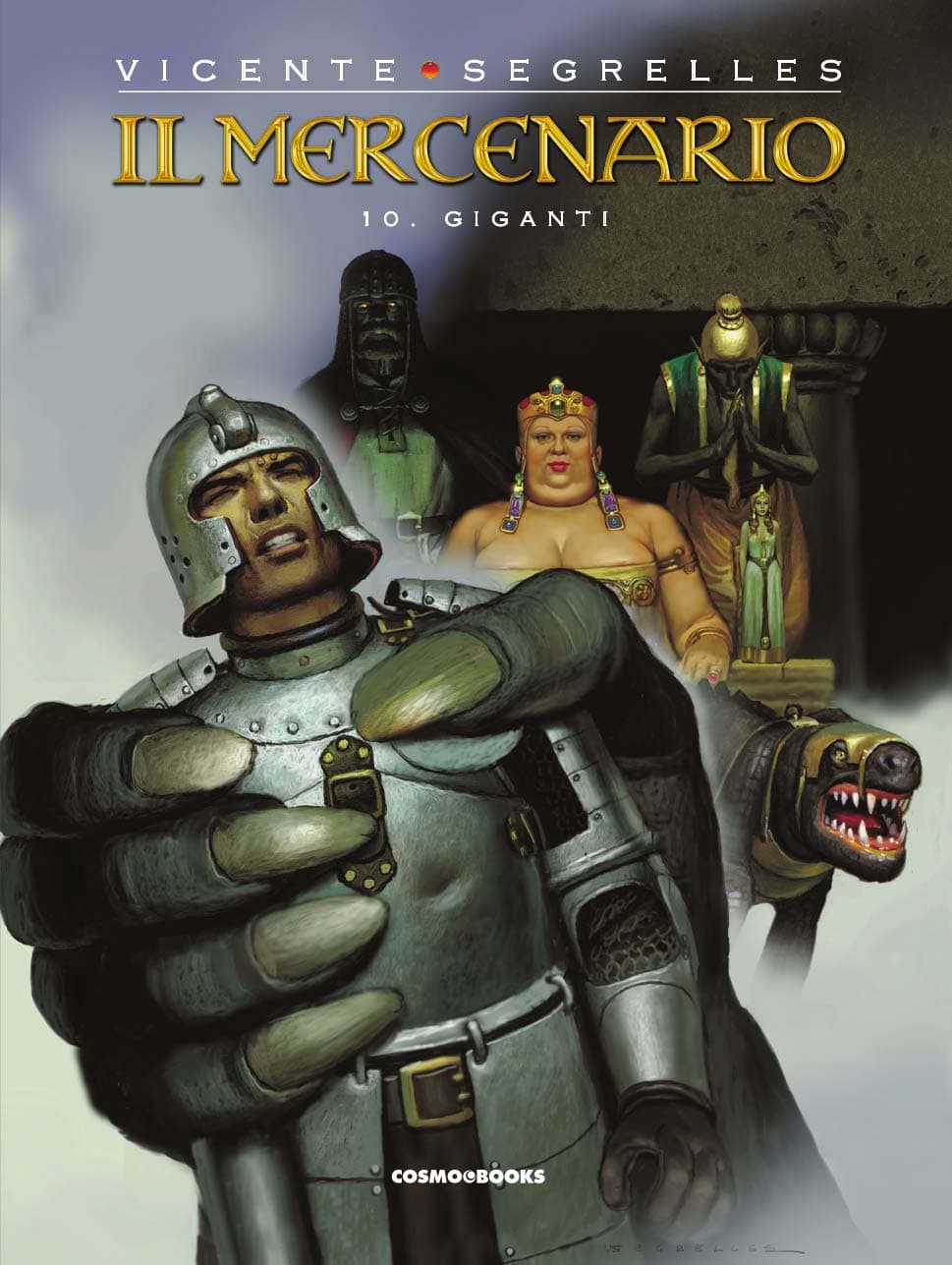 Il Mercenario Vol. 10 - Giganti - Cosmo Books - Editoriale Cosmo - Italiano