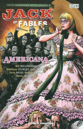 Jack of Fables 4 - Americana - Vertigo - Planeta DeAgostini - Italiano