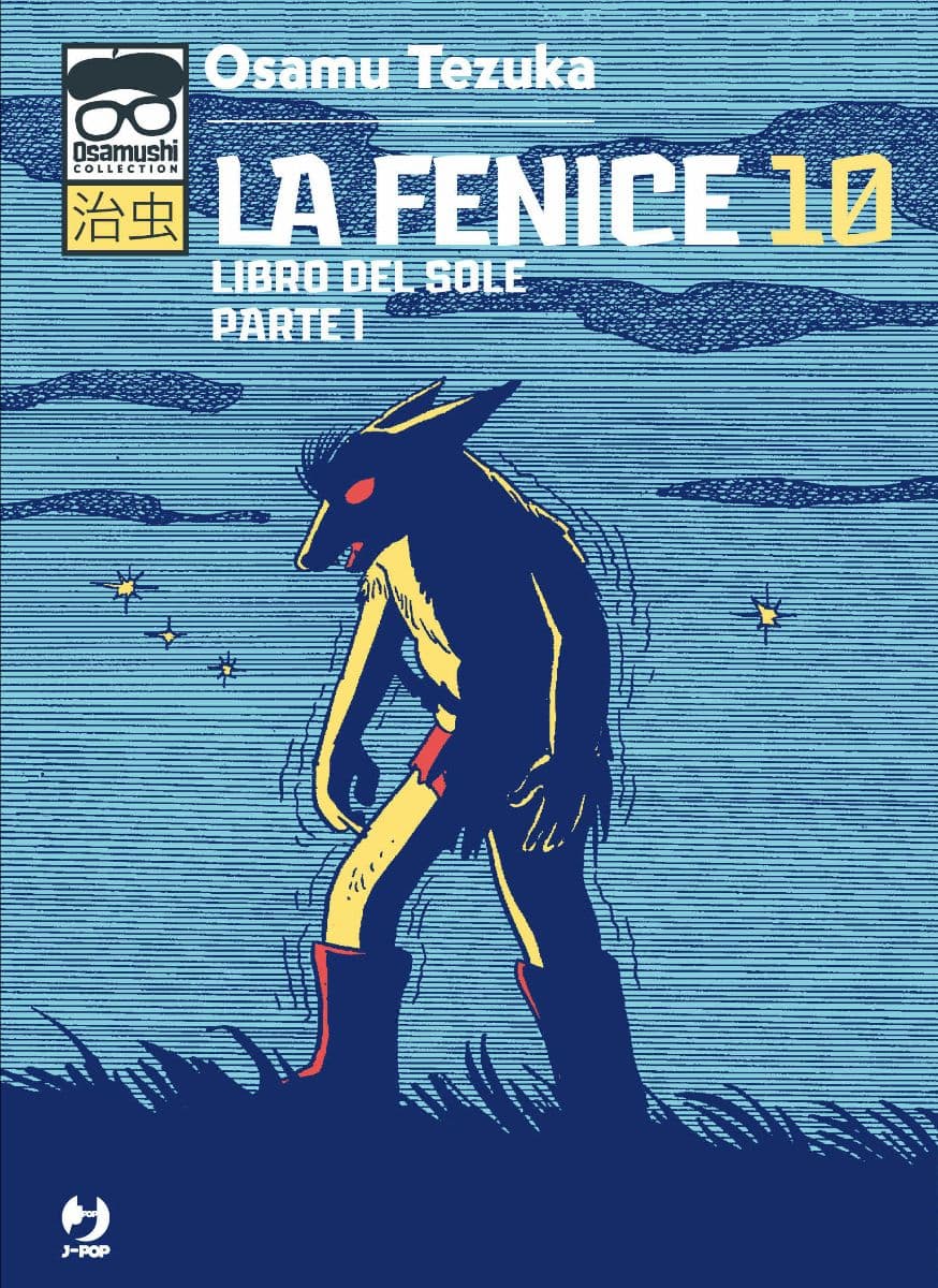 La Fenice 10 - Libro del Sole - Parte I - Osamushi Collection - Jpop - Italiano