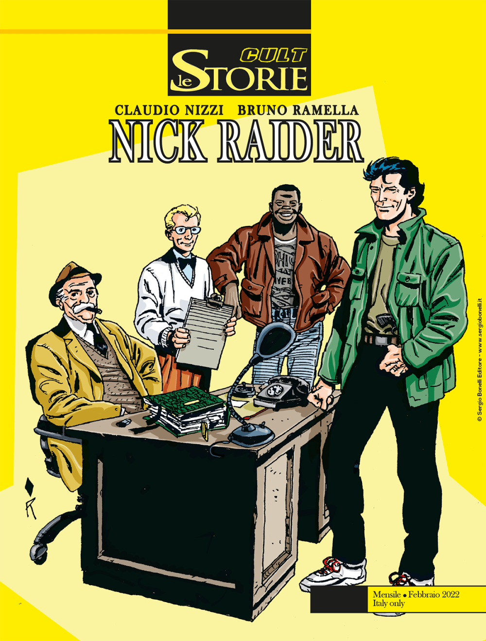 Le Storie 112 - Cult - Nick Raider - Sergio Bonelli Editore - Italiano