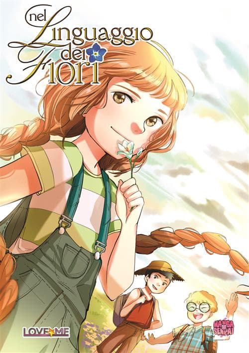 Nel Linguaggio dei Fiori 1 - Love Me 21 - Mangasenpai - Italiano