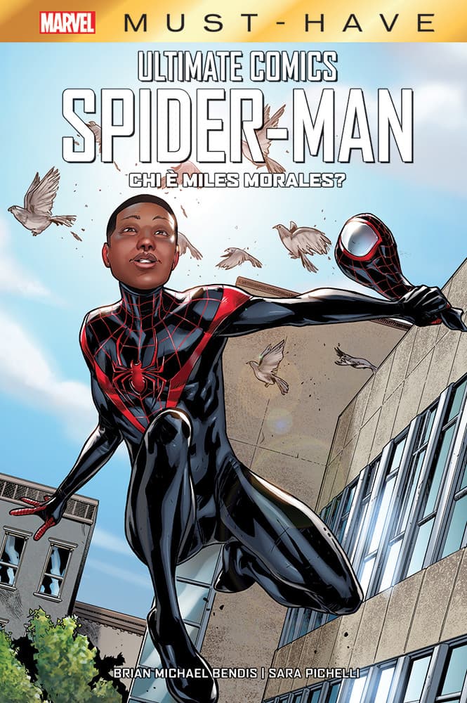 Ultimate Comics: Spider-Man - Chi è Miles Morales? - Marvel Must Have - Panini Comics - Italiano