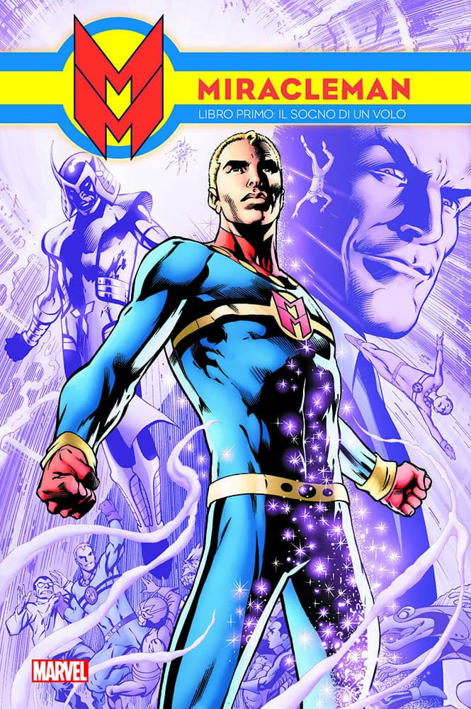 Miracleman Vol. 1 - Il Sogno di un Volo - Panini Comics - Italiano