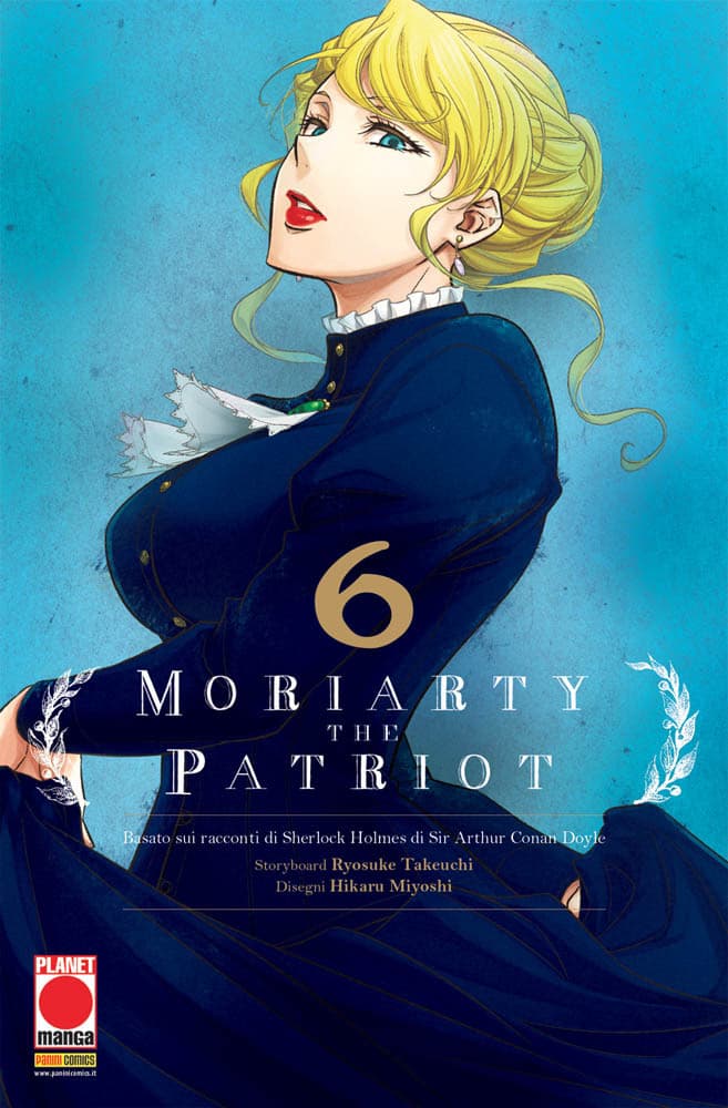 Moriarty the Patriot 6 - Prima Ristampa - Panini Comics - Italiano