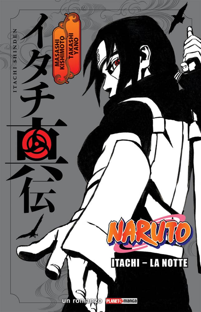 Itachi - La Notte Naruto Romanzo - Panini Comics - Italiano