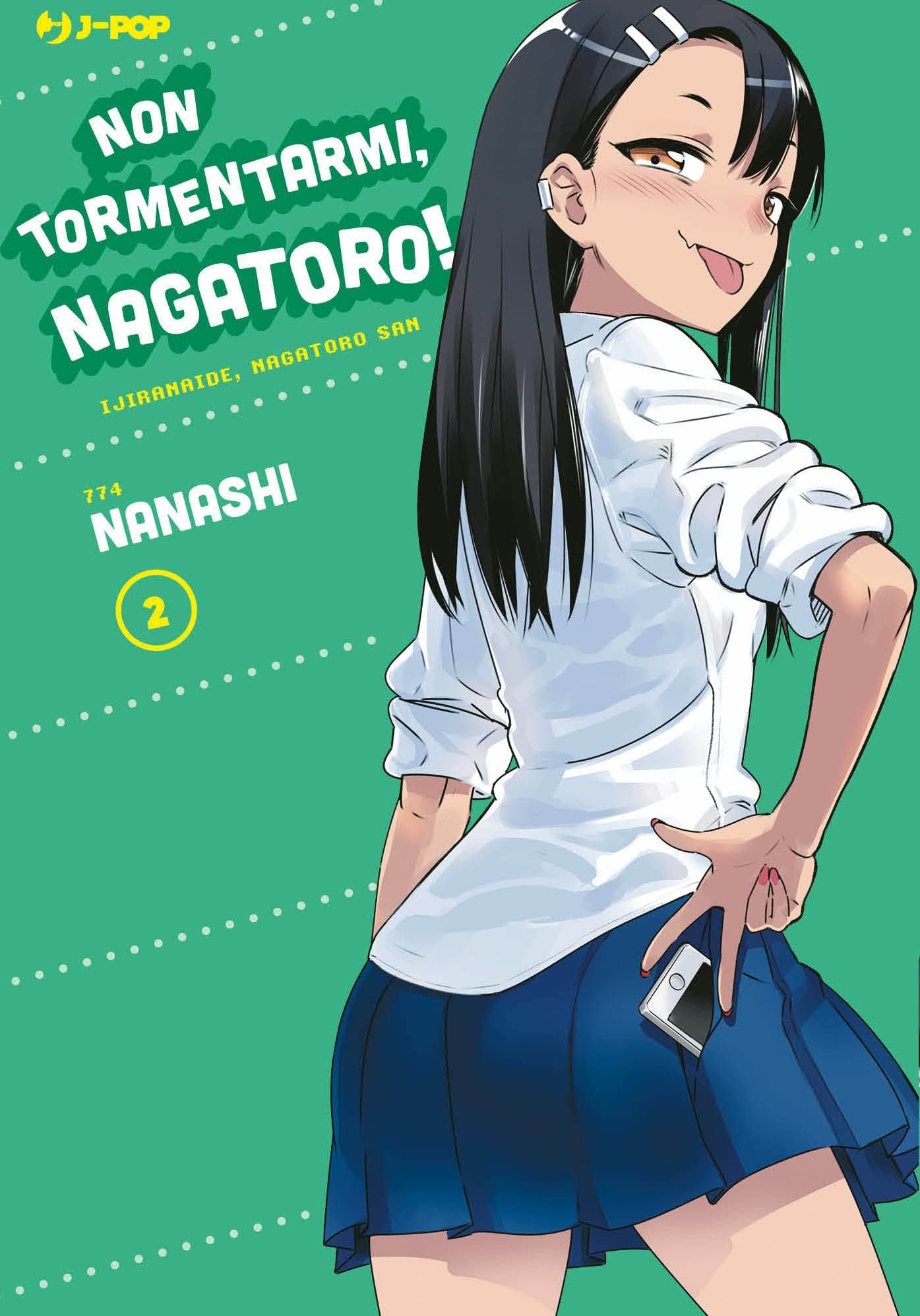 Non Tormentarmi, Nagatoro! 2 - Jpop - Italiano