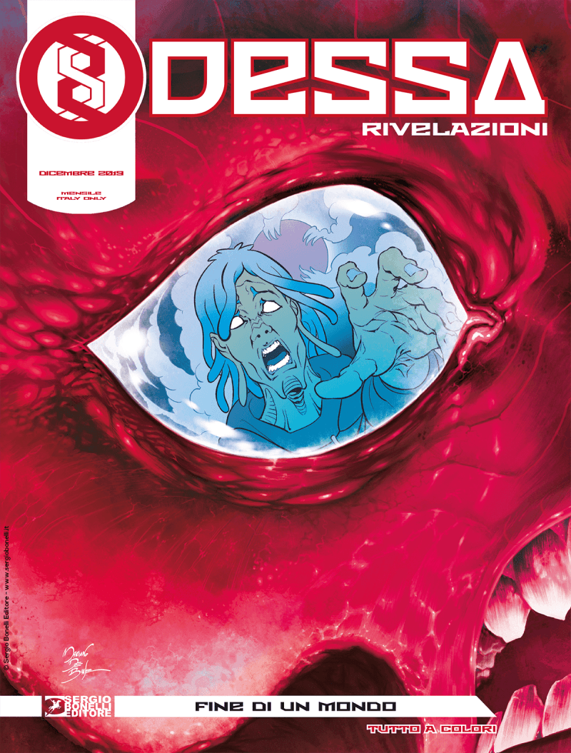 Odessa Rivelazioni 1 (7) - Fine di un Mondo - Sergio Bonelli Editore - Italiano