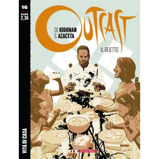 Outcast: Il Reietto 16 - Vita di Casa - Saldapress - Italiano