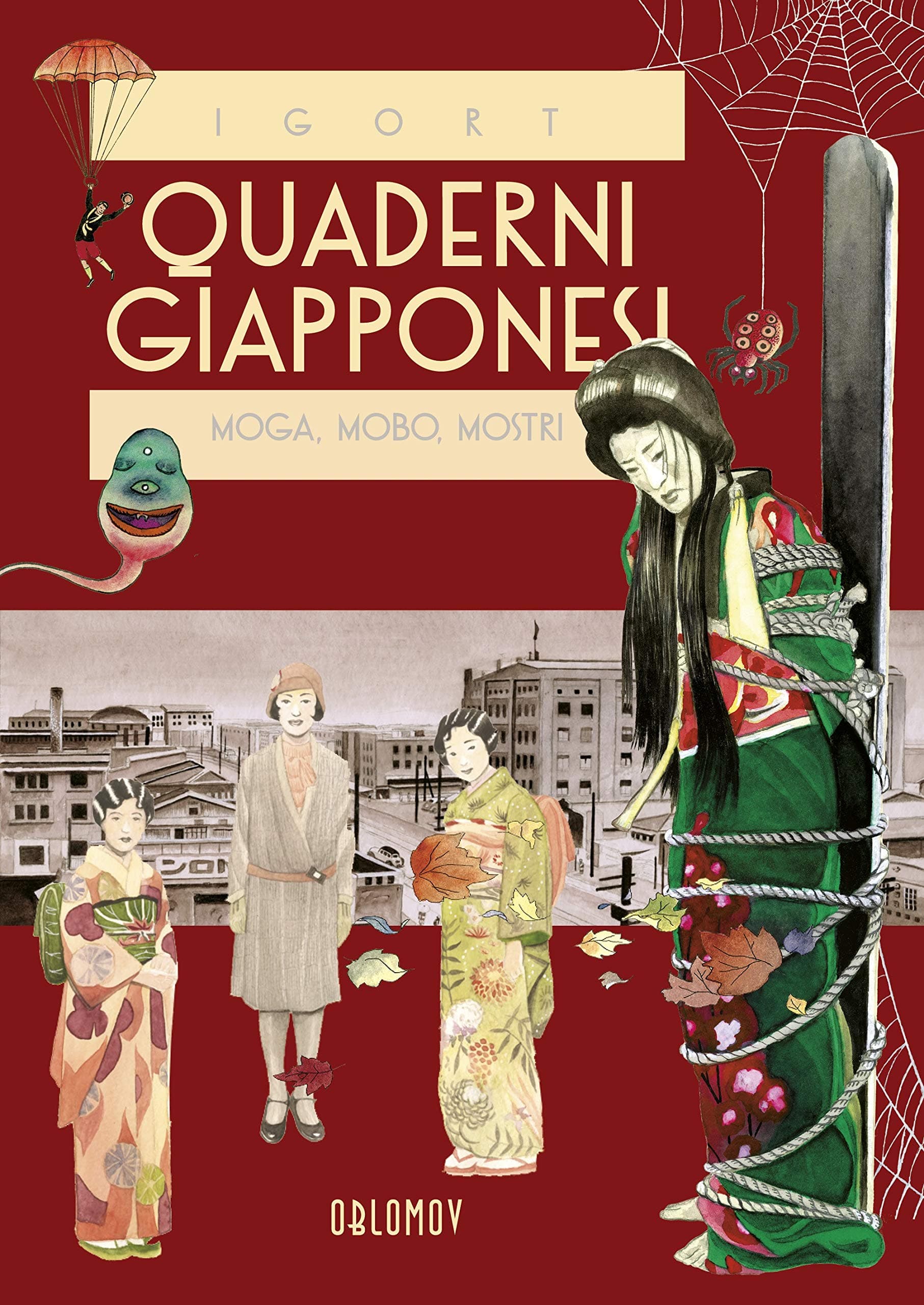 Quaderni Giapponesi Vol. 3 - Moga, Mobo, Mostri - Herriman - Oblomov Edizioni - Italiano