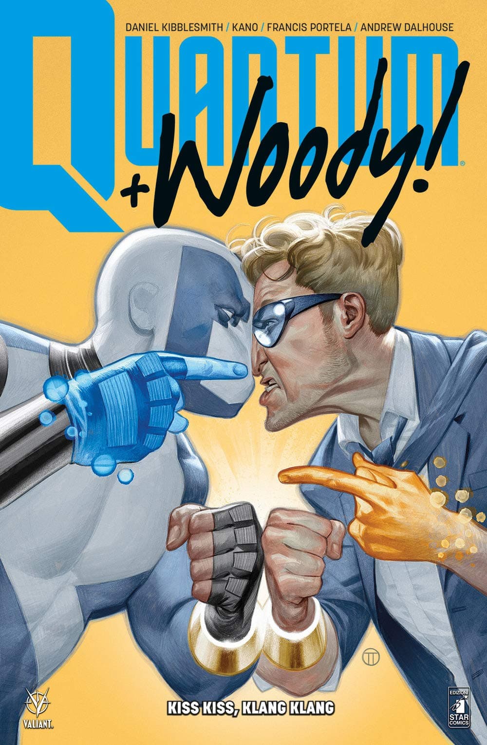 Quantum & Woody - Nuova Serie Vol. 1 - Kiss Kiss, Klang Klang - Valiant 103 - Edizioni Star Comics - Italiano