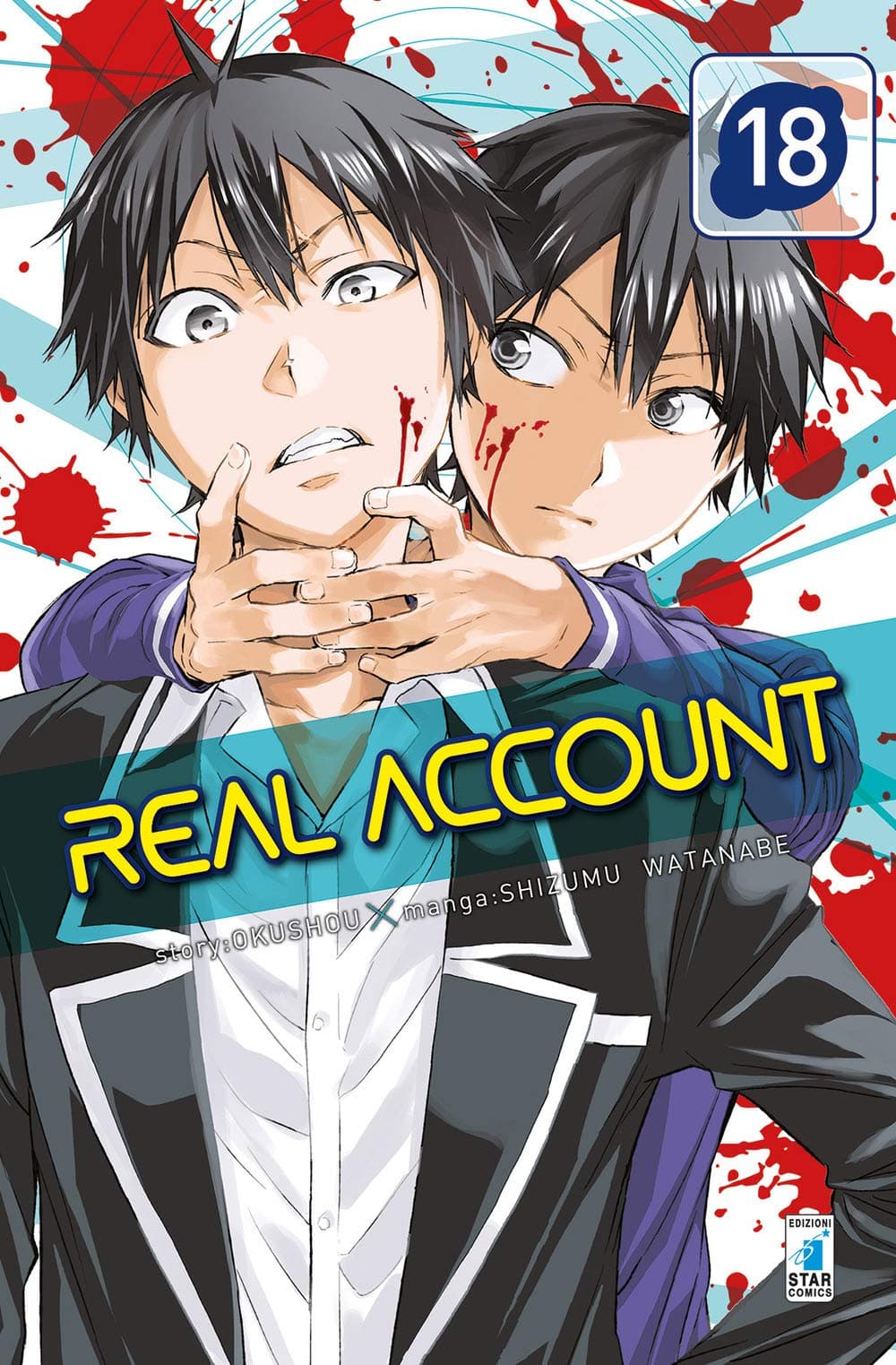 Real Account 18 - Kappa Extra 247 - Edizioni Star Comics - Italiano