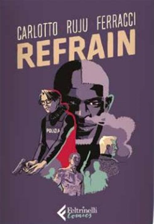 Refrain - Feltrinelli Comics - Italiano