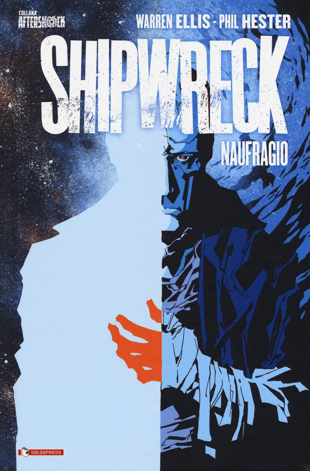 Shipwreck - Naufragio - Collana Aftershock - Saldapress - Italiano