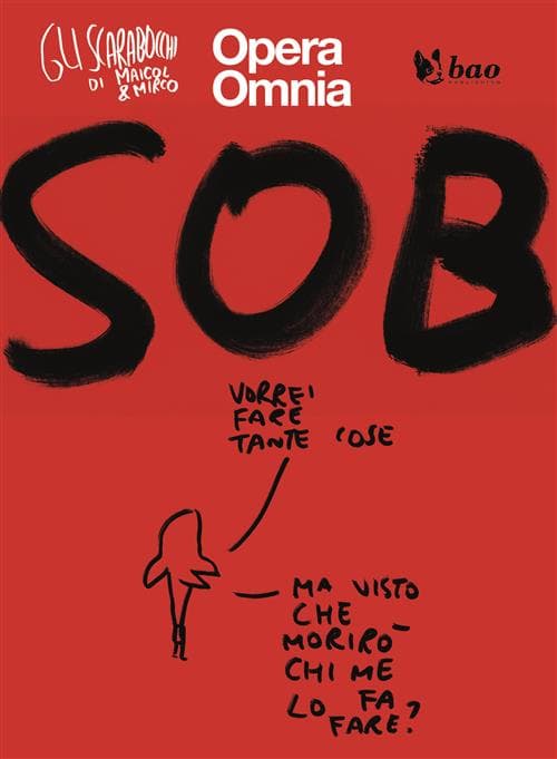 Gli Scarabocchi di Maicol & Mirco - Sob - Bao Publishing - Italiano