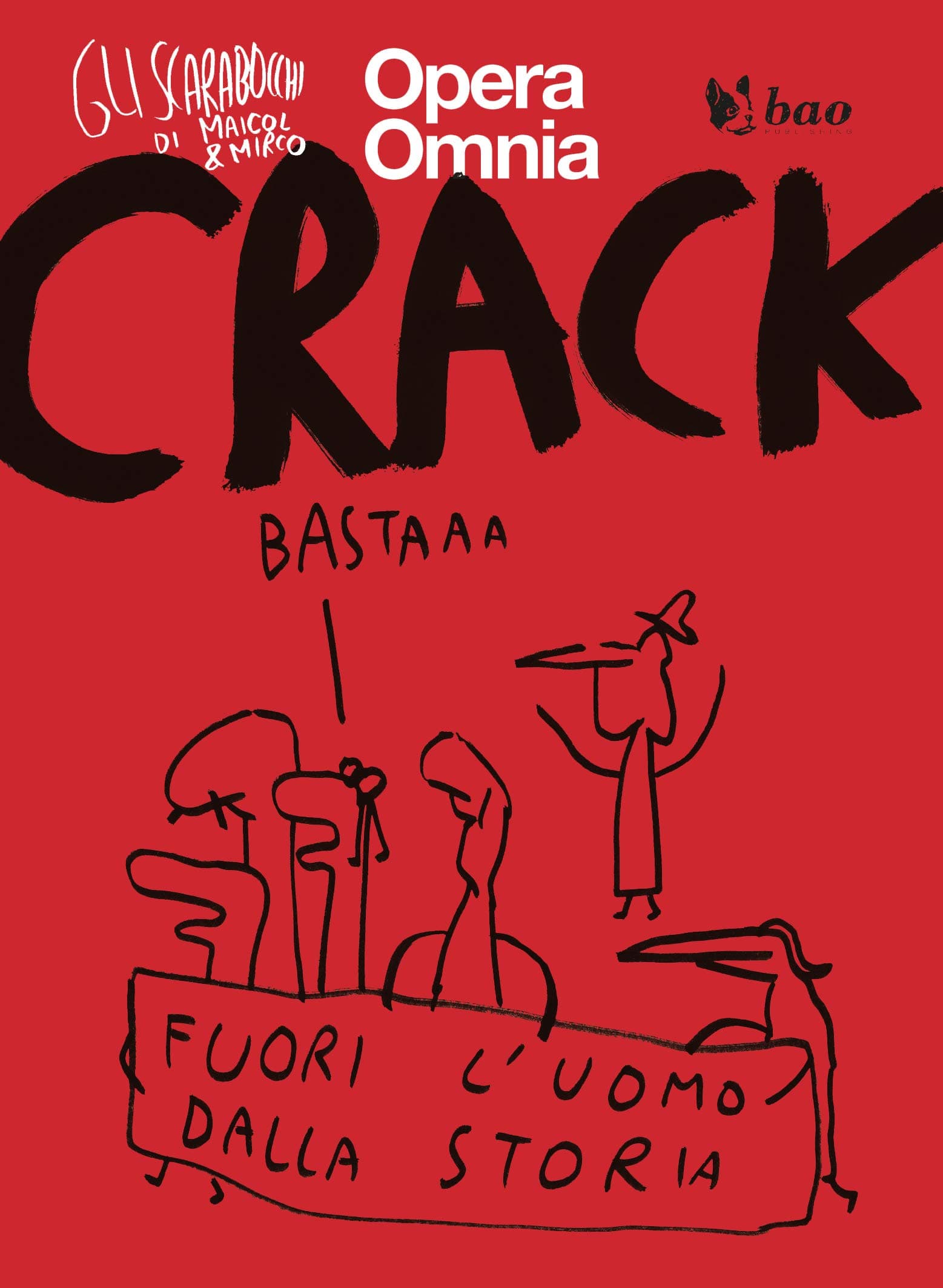 Gli Scarabocchi di Maicol & Mirco - Crack - Bao Publishing - Italiano
