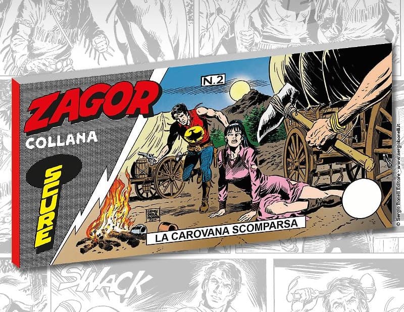 Le Strisce di Zagor - Collana Scure 2 - La Carovana Scomparsa - Sergio Bonelli Editore - Italiano