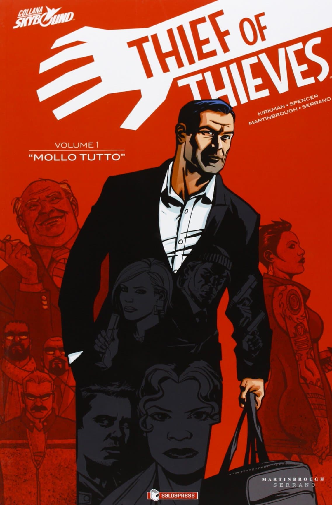 Thief of Thieves Vol. 1 - Mollo Tutto - Skybound - Saldapress - Italiano