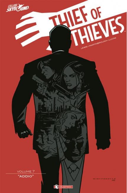 Thief of Thieves Vol. 7 - Addio - Skybound - Saldapress - Italiano